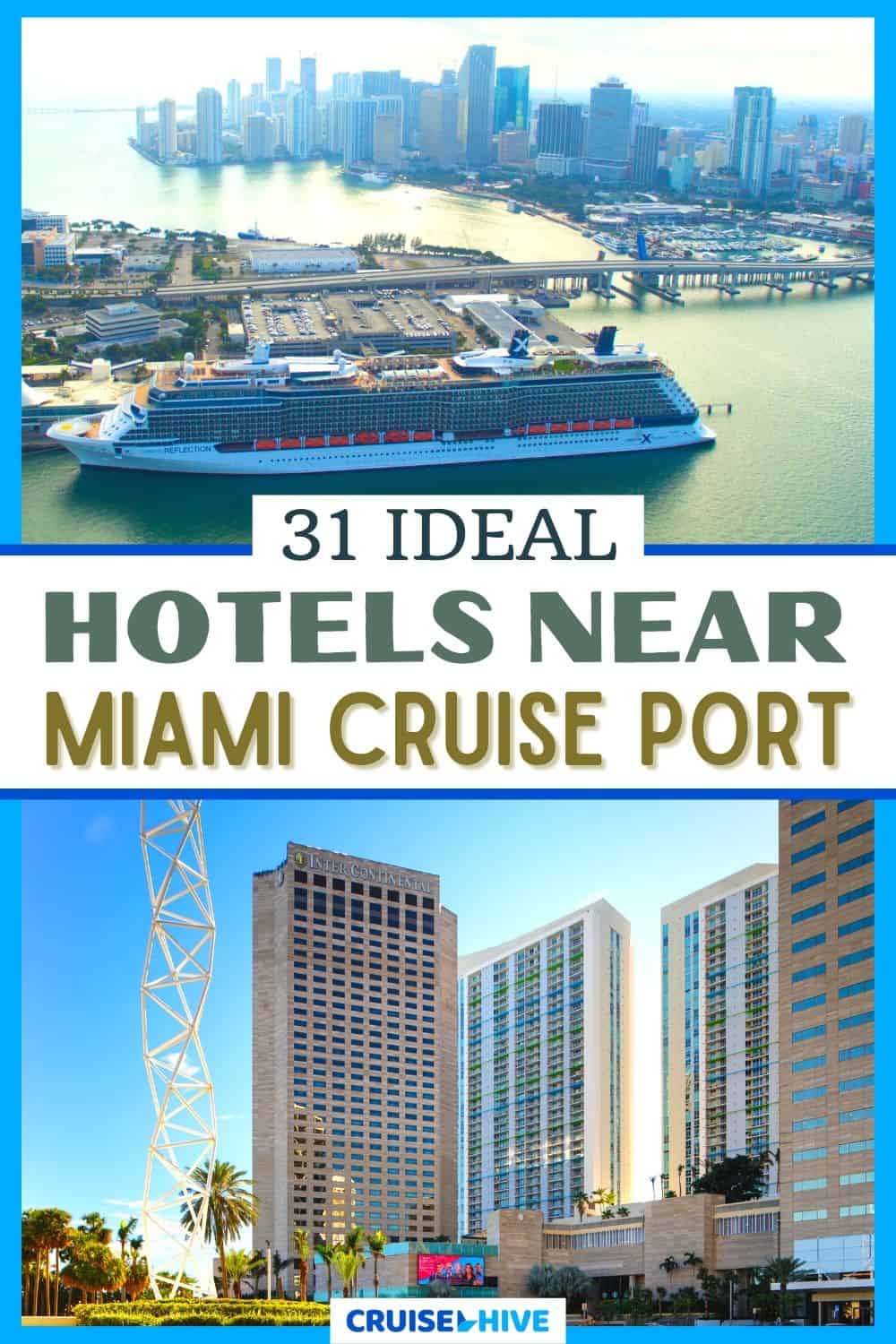Hotels Near Miami Cruise Port